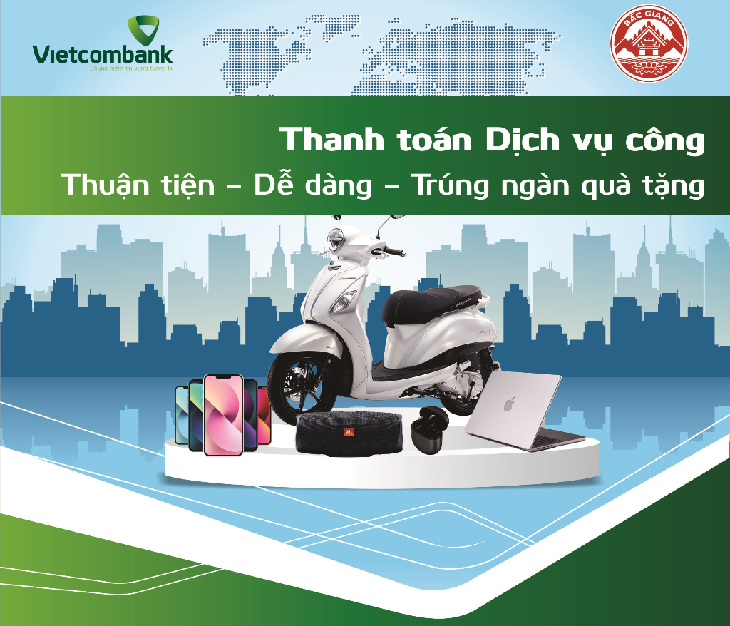 Vietcombank: Chương trình khuyến mại "Thanh toán Dịch vụ công – Thuận tiện, dễ dàng – Trúng ngàn quà tặng"