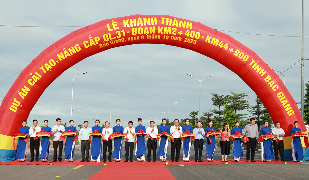 Khánh thành Dự án cải tạo, nâng cấp Quốc lộ 31 đoạn Km2+400 - Km44+900, tỉnh Bắc Giang