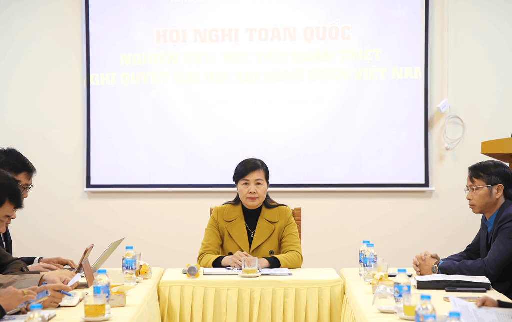 Hội nghị toàn quốc quán triệt Nghị quyết Đại hội XIII Công đoàn Việt Nam