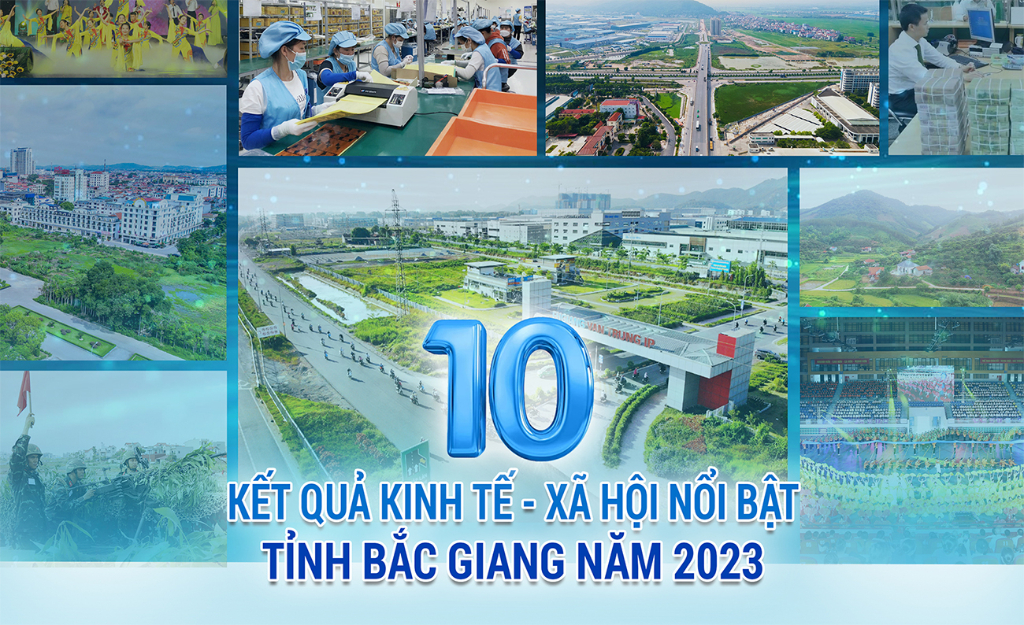 10 kết quả kinh tế - xã hội nổi bật tỉnh Bắc Giang năm 2023