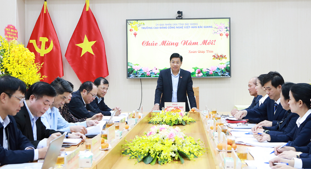 Bí thư Tỉnh ủy Dương Văn Thái thăm, kiểm tra tình hình triển khai nhiệm vụ đầu năm tại Trường Cao đẳng Công nghệ Việt - Hàn Bắc Giang